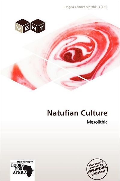 Cover for Dagda Tanner Mattheus · Natufian Culture (Book) (2011)