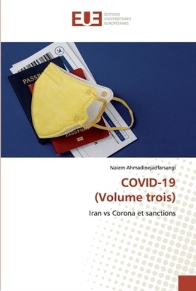 Cover for Ahmadinejadfarsangi · COVID-19 (Volume tr (Buch) (2020)