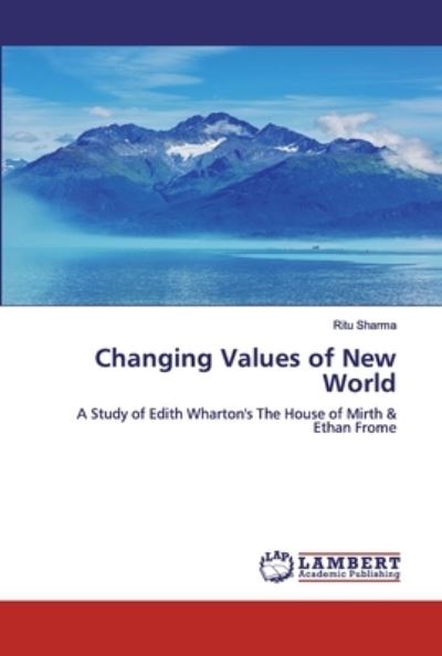 Cover for Sharma · Changing Values of New World (Bog) (2020)