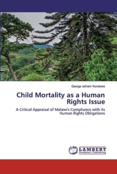 Cover for Kondowe · Child Mortality as a Human Righ (Bok) (2020)