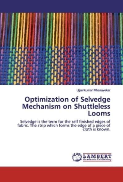 Cover for Mhasavekar · Optimization of Selvedge Mec (Book) (2020)