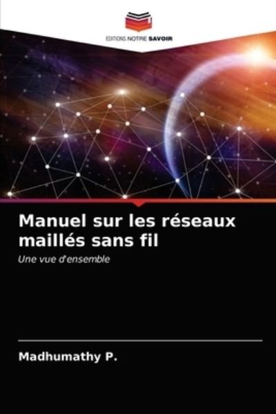 Cover for P. · Manuel sur les réseaux maillés sans (N/A) (2021)
