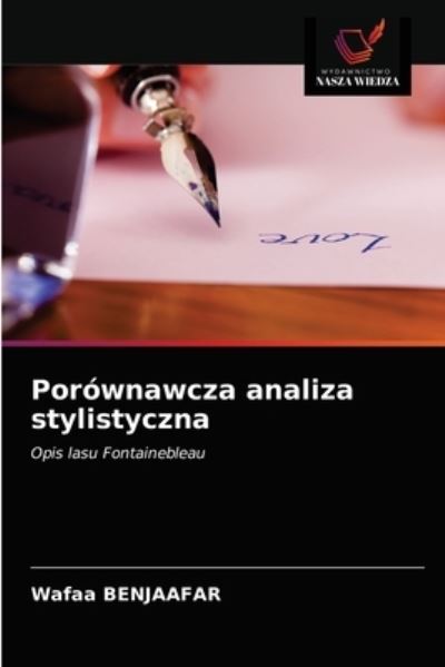 Cover for Wafaa Benjaafar · Porownawcza analiza stylistyczna (Paperback Book) (2021)