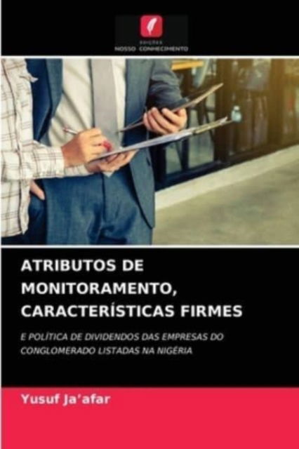 Cover for Yusuf Ja'afar · Atributos de Monitoramento, Caracteristicas Firmes (Paperback Book) (2021)