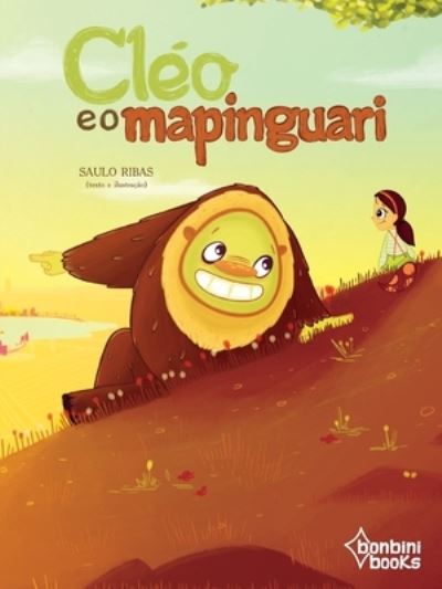 Cleo E O Mapinguari - Saulo Ribas - Books - Buobooks - 9786586389098 - August 3, 2020