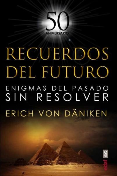 Cover for Erich von Daniken · Recuerdos del futuro (Paperback Book) (2020)