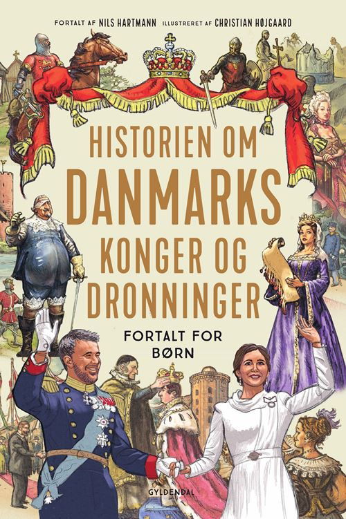 Cover for Nils Hartmann · Historiebøger til børn: Historien om Danmarks konger og dronninger - fortalt for børn (Bound Book) [2nd edition] (2025)