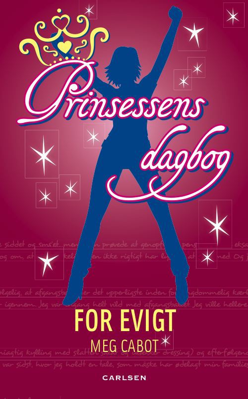 Cover for Meg Cabot · Prinsessens dagbøger 10 (Paperback Book) [1st edition] [Paperback] (2010)