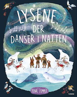 Cover for Yuval Zommer · Lysene, der danser i natten (Hardcover Book) [1er édition] (2022)