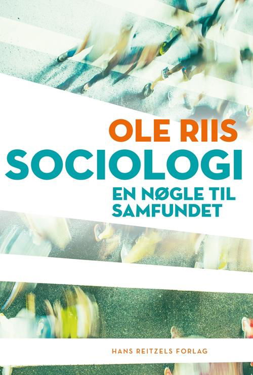 Sociologi - Ole Preben Riis - Bücher - Gyldendal - 9788741267098 - 24. Mai 2017