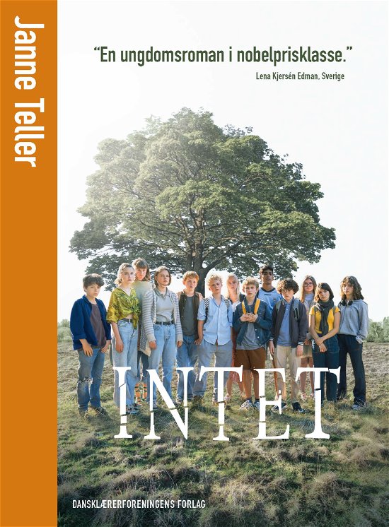 Cover for Janne Teller · Frit for fantasi: Intet (Sewn Spine Book) [2th edição] (2022)