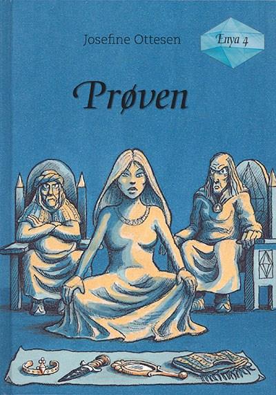 Cover for Josefine Ottesen · Enya: Enya, bind 4. Prøven (Hardcover Book) [1. Painos] (2005)