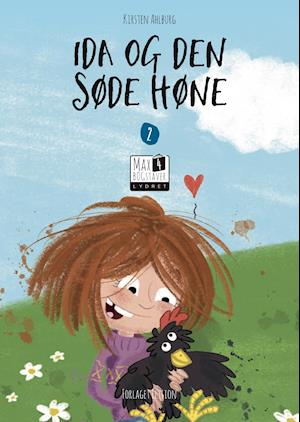 Cover for Kirsten Ahlburg · Max 4: Ida og den søde høne (Hardcover Book) [1º edição] (2020)