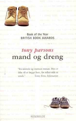 Cover for Tony Parsons · Mand og dreng (Paperback Book) [2. wydanie] (2003)