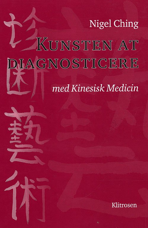 Cover for Nigel Ching · Kunsten at diagnosticere (Hæftet bog) [1. udgave] (2009)