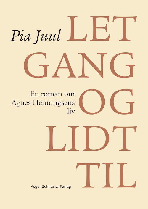 Cover for Pia Juul · Let gang og lidt til (Sewn Spine Book) [2th edição] (2019)