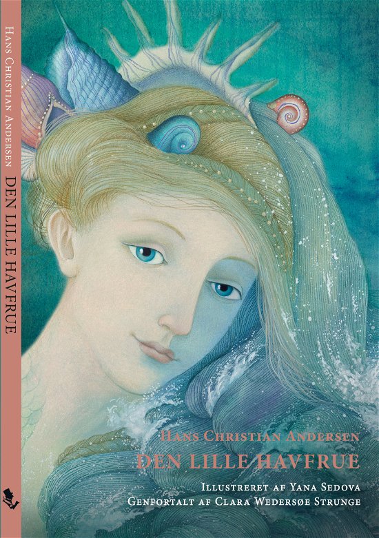 Cover for Clara Wedersøe Strunge Hans Christian Andersen · Mine første eventyr: Den Lille Havfrue (Gebundesens Buch) [1. Ausgabe] (2021)