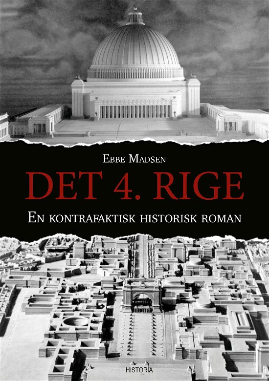 Cover for Ebbe Madsen · Det 4. rige (Sewn Spine Book) [1e uitgave] (2023)