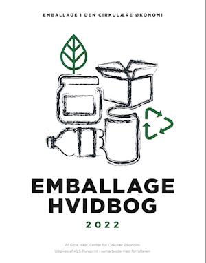 Cover for Gitte Haar · Emballage Hvidbog 2022 - Emballage i den cirkulære økonomi (Paperback Book) [1st edition] (2022)