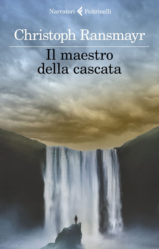 Cover for Christoph Ransmayr · Il Maestro Della Cascata (Book)