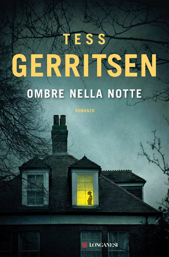 Cover for Tess Gerritsen · Ombre Nella Notte (Book)