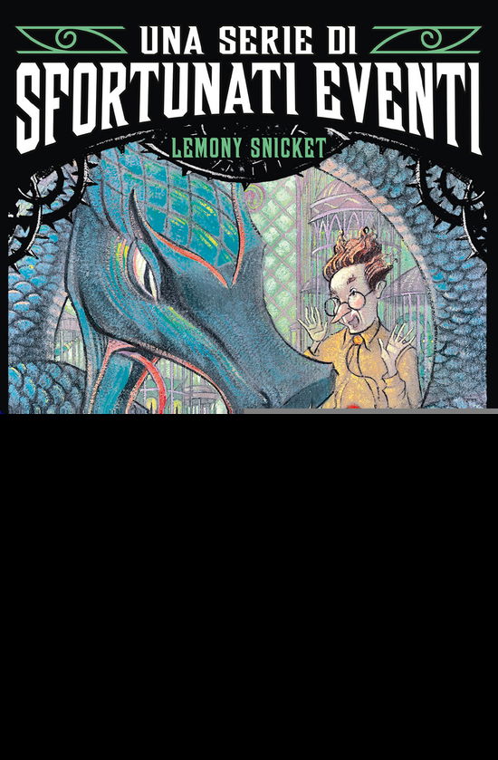 Cover for Lemony Snicket · La Stanza Delle Serpi. Una Serie Di Sfortunati Eventi #02 (Book)