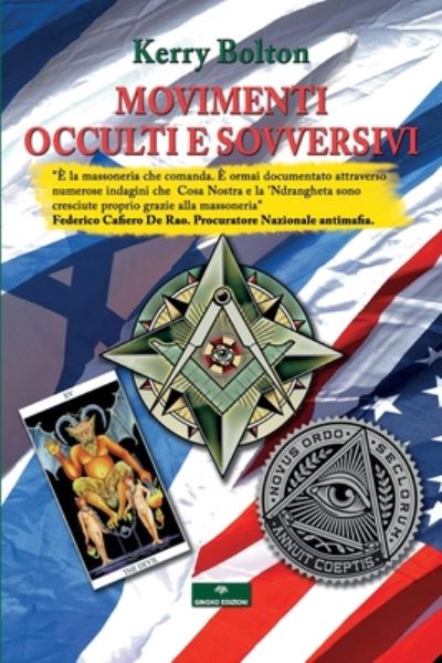 Movimenti Occulti e Sovversivi - Kerry Bolton - Książki - Gingko Edizioni - 9788831229098 - 7 lipca 2020