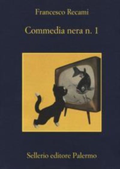 Cover for Francesco Recami · Commedia nera n.1 (Paperback Book) (2017)