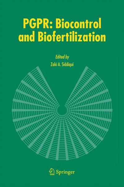 Cover for Zaki Anwar Siddiqui · PGPR: Biocontrol and Biofertilization (Paperback Book) [Softcover reprint of hardcover 1st ed. 2006 edition] (2010)