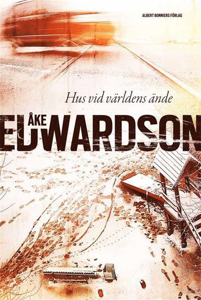 Cover for Åke Edwardson · Hus vid världens ände (ePUB) (2012)