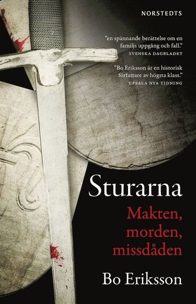 Cover for Bo Eriksson · Sturarna : makten, morden, missdåden (Buch) (2018)