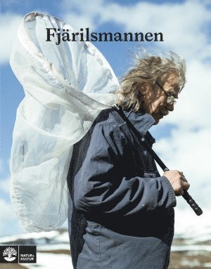 Cover for Bobo Olsson · Fjärilsmannen (Gebundesens Buch) (2015)