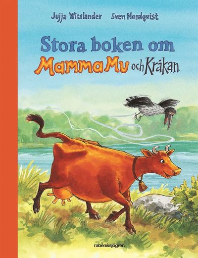 Mamma Mu och Kråkan: Stora boken om Mamma Mu och Kråkan - Sven Nordqvist - Bøger - Rabén & Sjögren - 9789129730098 - 30. april 2021