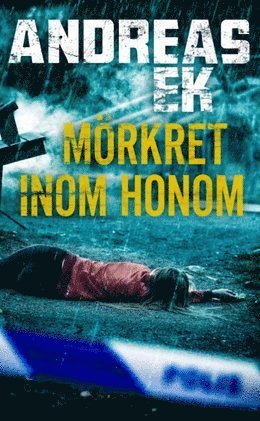 Cover for Andreas Ek · Jannica Brandt: Mörkret inom honom (Paperback Book) (2019)