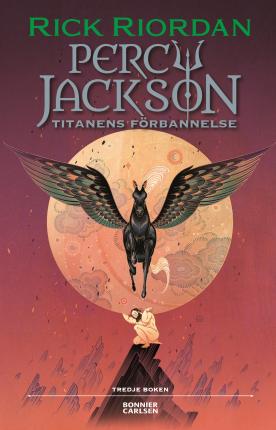 Cover for Rick Riordan · Percy Jackson: Titanens förbannelse (Buch) (2023)