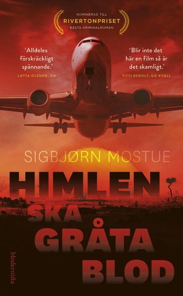 Cover for Sigbjörn Mostue · Himlen ska gråta blod (Paperback Book) (2021)
