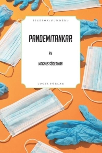 Cover for Magnus Soederman · Pandemitankar (Paperback Book) (2022)