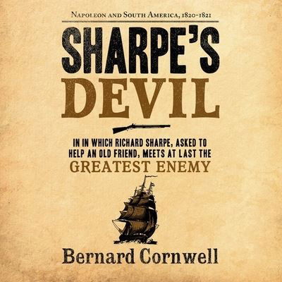 Sharpe's Devil - Bernard Cornwell - Musikk - HarperCollins - 9798200886098 - 22. mars 2022