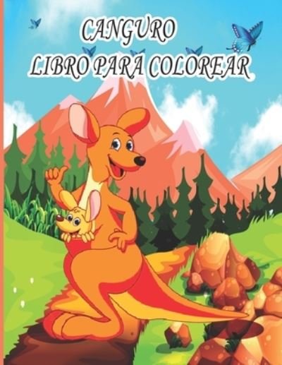 Cover for Ab Draw Publicacion · Canguro Libro Para Colorear: Libro de colorear para ninos, ninos y ninas, ninos pequenos, hermosas ilustraciones para todas las edades. (Taschenbuch) (2022)