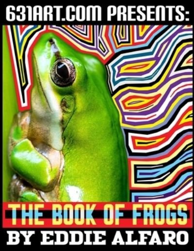 Cover for Eddie Alfaro · The Book of Frogs - Magnificent Animal (Paperback Book) (2021)