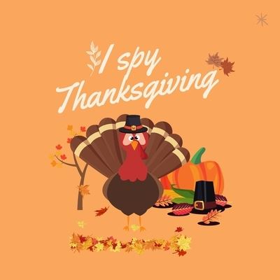 Cover for Lana Nael · I Spy Thanksgiving (Paperback Book) (2020)