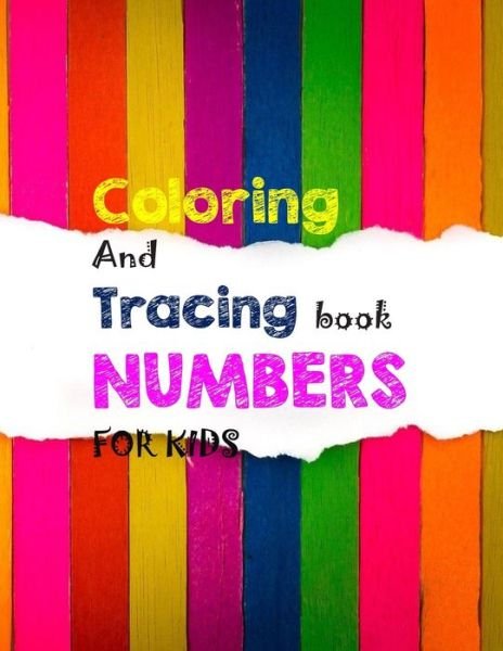 Cover for Elhachmi Amina · Coloring and tracing book numbers for kids (Paperback Book) (2020)