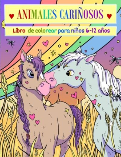 Cover for Little Book Press · Animales Carinosos, Libro de Colorear para Ninos 6 - 12 anos (Paperback Book) (2020)