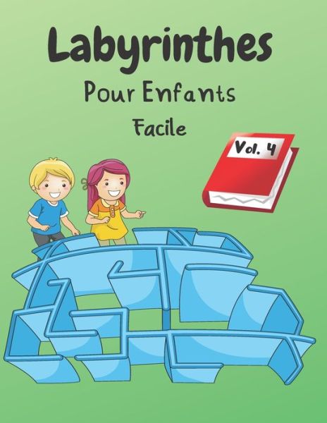 Cover for Sauve-Toi Si Tu Peux Editions · Labyrinthes Pour Enfants (Paperback Book) (2020)