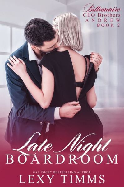 Cover for Lexy Timms · Late Night Boardroom (Pocketbok) (2020)