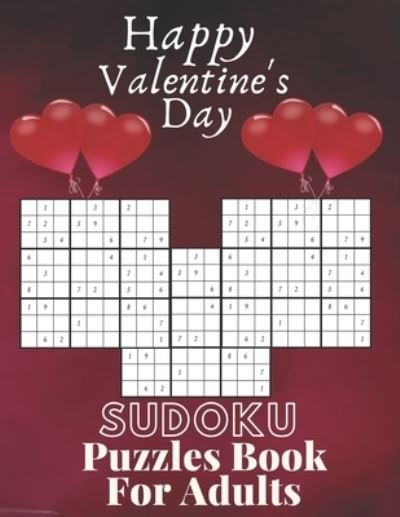 Cover for Aymane Jml · Happy Valentine's Day Sudoku Puzzles Book For Adults (Paperback Book) (2021)