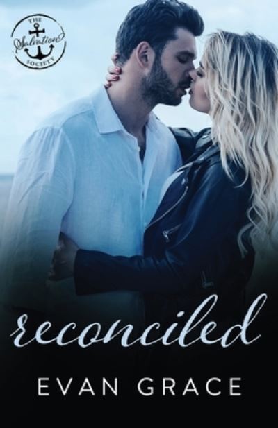 Cover for Evan Grace · Reconciled (Paperback Book) (2021)