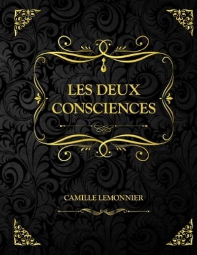 Cover for Camille Lemonnier · Les Deux Consciences (Paperback Book) (2021)