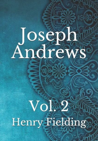 Cover for Henry Fielding · Joseph Andrews: Vol. 2 (Paperback Book) (2021)