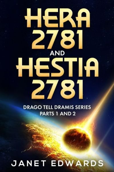 Cover for Janet Edwards · Hera 2781 and Hestia 2781 (Pocketbok) (2021)